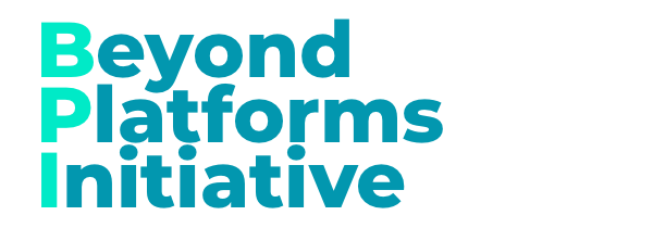 Beyond Platforms Initiative